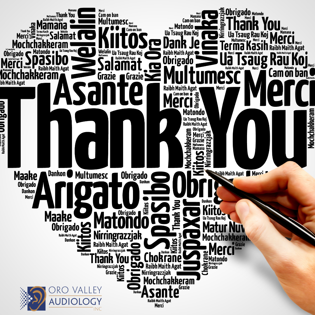Thank You from Oro Valley Audiology!